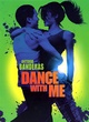 Affiche du film Dance With Me