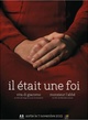 Affiche du film Il était une foi  