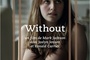 Affiche du film Without 