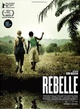 Affiche du film Rebelle 