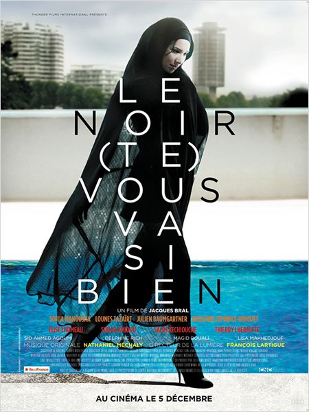 Affiche du film Le Noir (Te) Vous Va Si Bien 