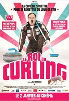 Affiche miniature du film Le roi du curling 
