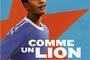 Affiche du film Comme un lion 
