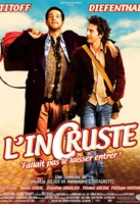 Affiche miniature du film L'Incruste, fallait pas le laisser entrer !