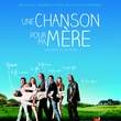 nouvelleafficheunechansonpourmamere-jpg
