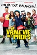 La Vraie vie des profs 