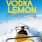 Affiche du film Vodka Lemon - Vodka Lemon 