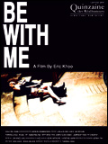Affiche du film Be with me