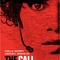 Affiche du film The Call  - The Call 