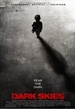Dark Skies 
