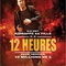 Affiche du film 12 heures   - 12 heures  