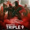 Affiche du film Triple 9  - Triple 9 