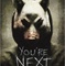 Affiche du film You're Next  - You're Next 