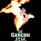 Affiche du film Le garçon et la bête  - Le garçon et la bête 