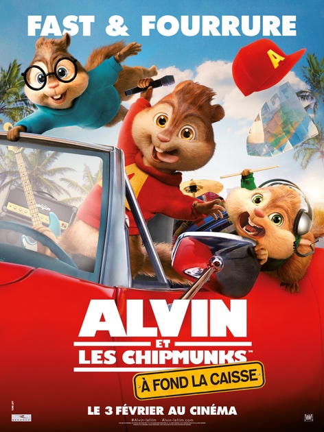 Affiche du film Alvin et les chipmunks : A fond la caisse 