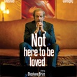 not here to be loved - Je ne suis pas là pour être aimé