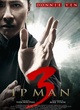 Affiche du film Ip Man 3 