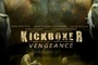 Affiche du film Kickboxer:Vengeance 