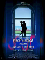 Affiche du film Punch-Drunk Love - Ivre d'amour