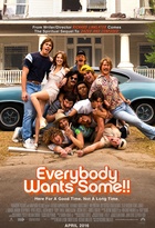 Affiche miniature du film Everybody Wants Some