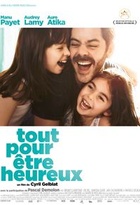 Affiche miniature du film Tout pour être heureux