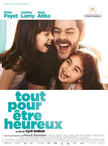 Affiche du film Tout pour être heureux 