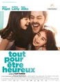 Tout pour être heureux