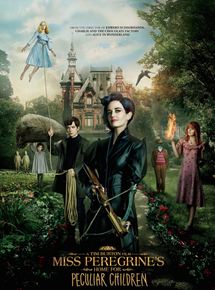 Affiche du film Miss Peregrine et les Enfants particuliers