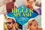 Affiche du film A bigger Splash (2016) 