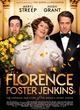 Affiche du film Florence Foster Jenkins 