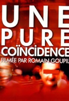 Affiche miniature du film Une pure coïncidence