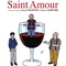 Affiche du film Saint Amour  - Saint Amour 