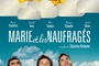Affiche du film Marie et les Naufragés 