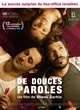 Affiche du film De Douces Paroles 