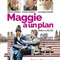 Affiche du film Maggie a un plan  - Maggie a un plan 