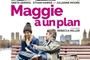 Affiche du film Maggie a un plan 