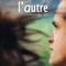 Affiche du film L'Autre - L'Autre 