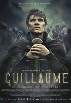 Affiche miniature du film Guillaume, la jeunesse du Conquérant