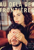 Affiche miniature du film Au delà des frontières