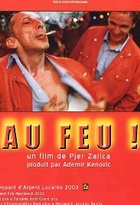 Affiche miniature du film Au feu !