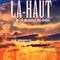 Affiche du film Là-haut, un roi au-dessus des nuages - Là-haut, un roi au-dessus des nuages 