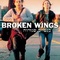 Affiche du film Broken Wings - Broken Wings 
