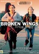 Affiche du film Broken Wings