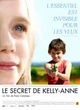 Affiche du film Le secret de Kelly Anne