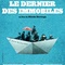 Affiche du film Le dernier des immobiles - Le dernier des immobiles 
