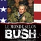 Affiche du film Le monde selon Bush - Le monde selon Bush 