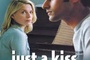 Affiche du film Just a kiss