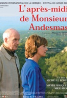 Affiche miniature du film L'Après-midi de Monsieur Andesmas