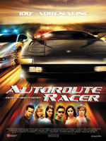 Affiche du film Autoroute Racer