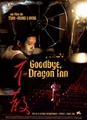 Goodbye, dragon Inn